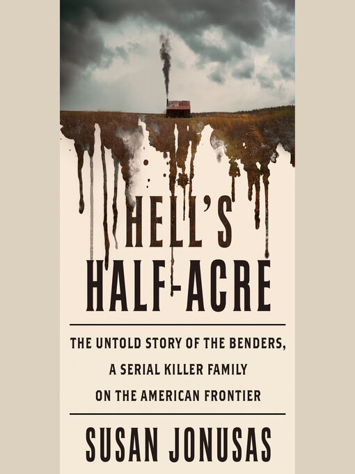 Title details for Hell's Half Acre by Susan Jonusas - Available